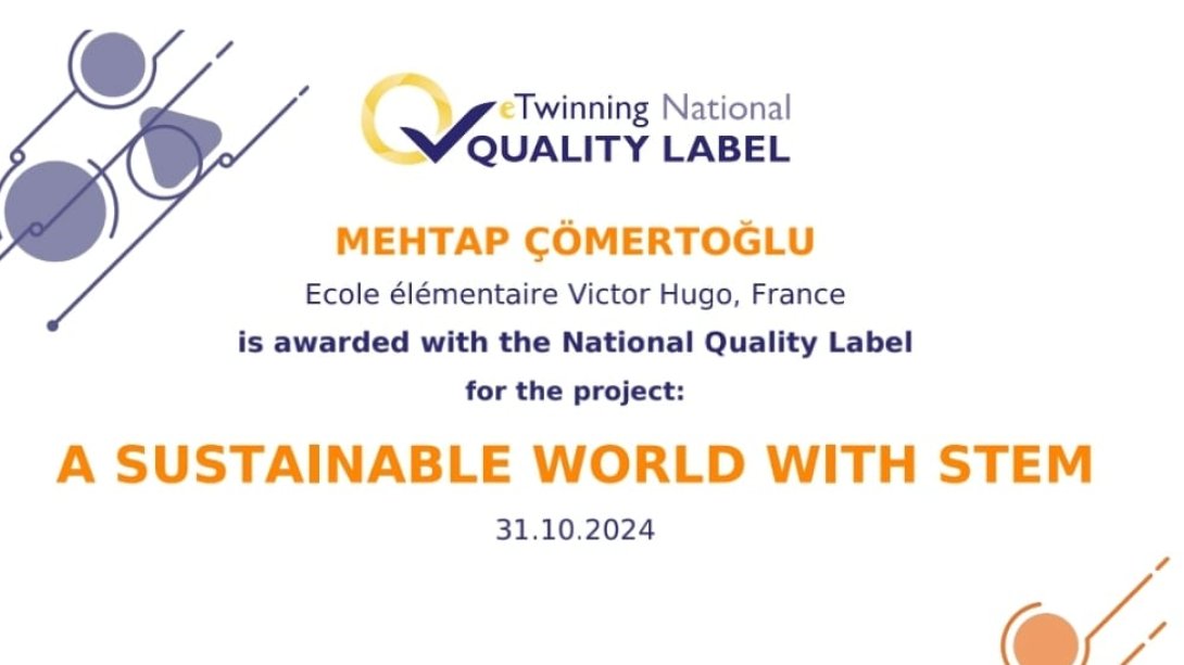 Türkçe Öğretmenimiz Mehtap ÖZCE CÖMERTOĞLU eTwinning Kalite Etiketi Ödülü Aldı.